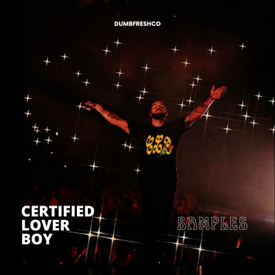 DRAKE - Certified Lover Boy | SAMPLES