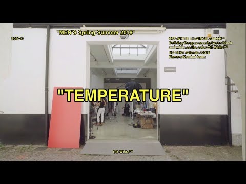 "making of" OFF-WHITE | MENS Spring-Summer 2018/2019 Full Fashion Show "TEMPERATURE"