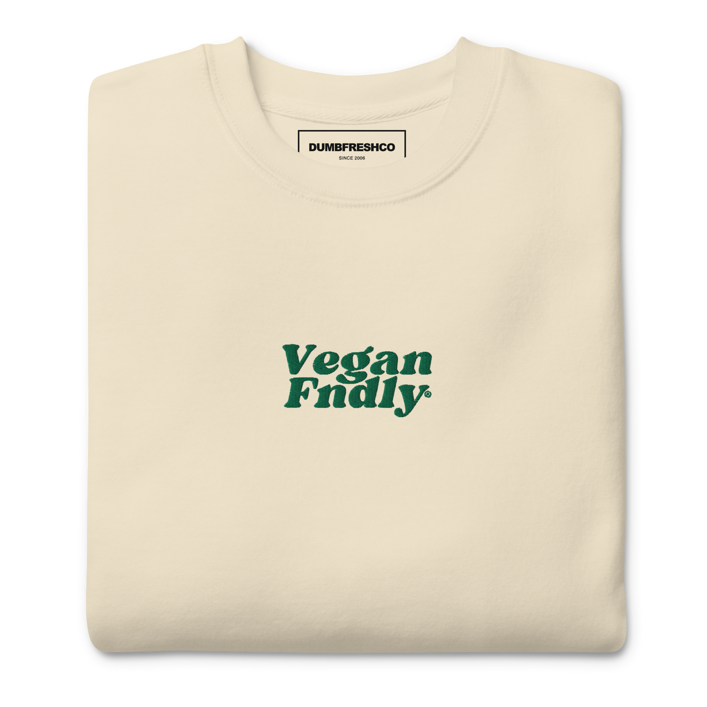 Vegan Fndly Sweatshirt